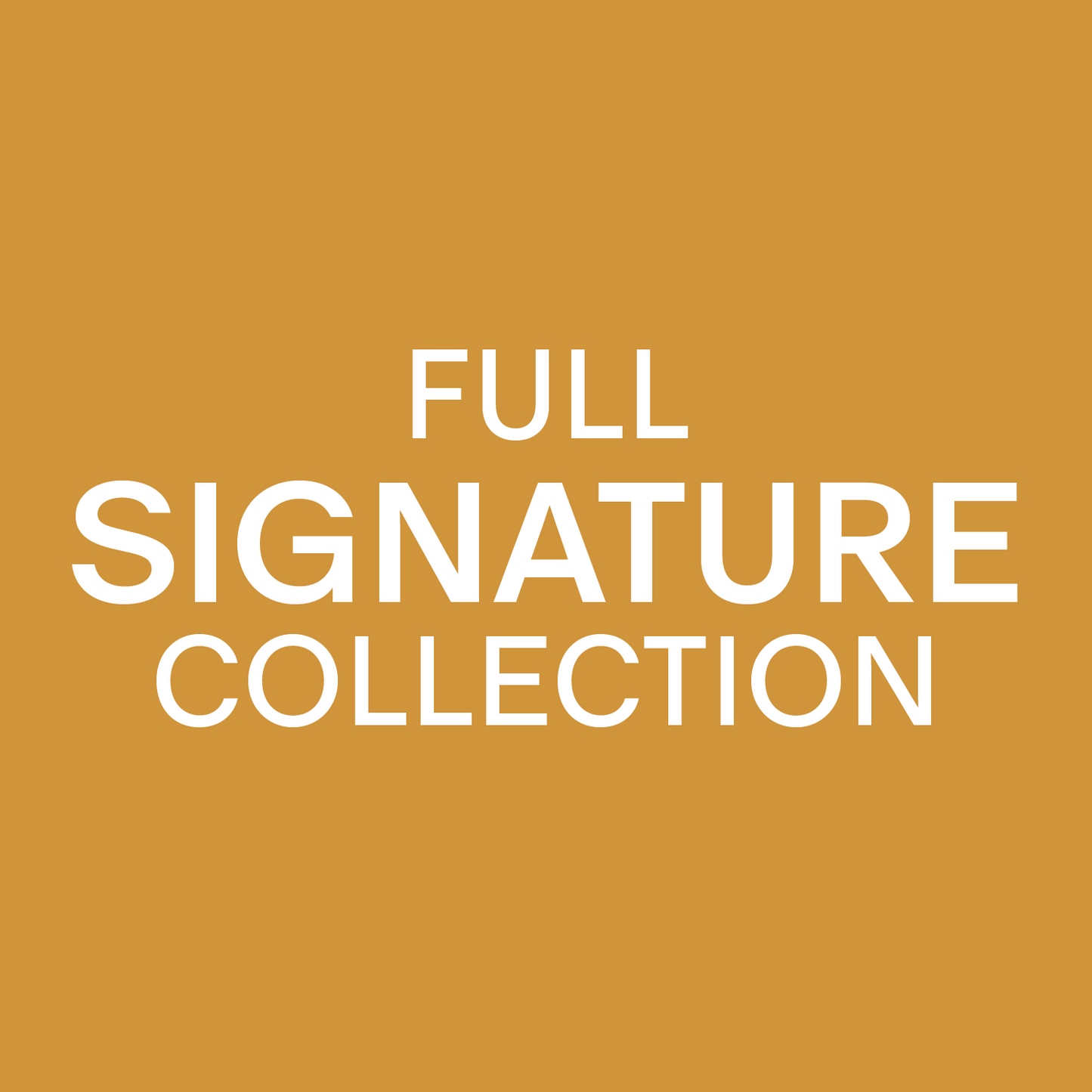 Collection - Full Signature